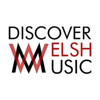 Discover Welsh Music