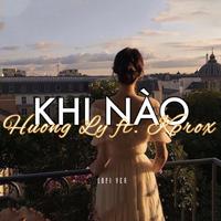 Khi Nào (Lofi)