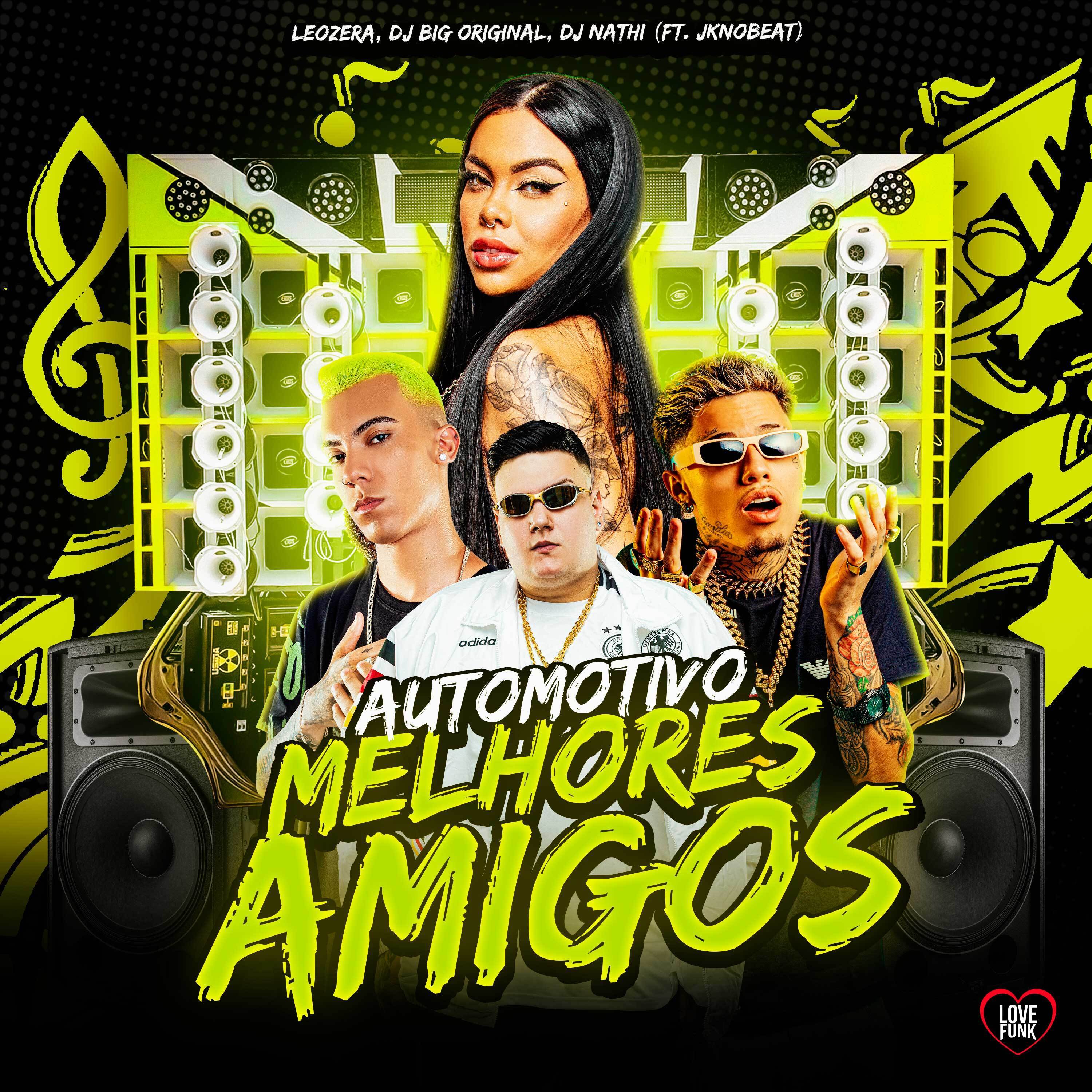 Automotivo Bruxaria Melhores Amigos