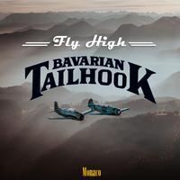 Fly High Bavarian Tailhook (Single Edit)