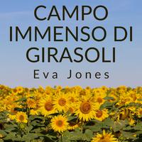 Campo Immenso Di Girasoli