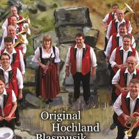 Orginal Hochland Blasmusik资料,Orginal Hochland Blasmusik最新歌曲,Orginal Hochland BlasmusikMV视频,Orginal Hochland Blasmusik音乐专辑,Orginal Hochland Blasmusik好听的歌