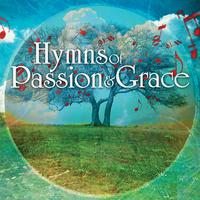 Hymns of Passion & Grace