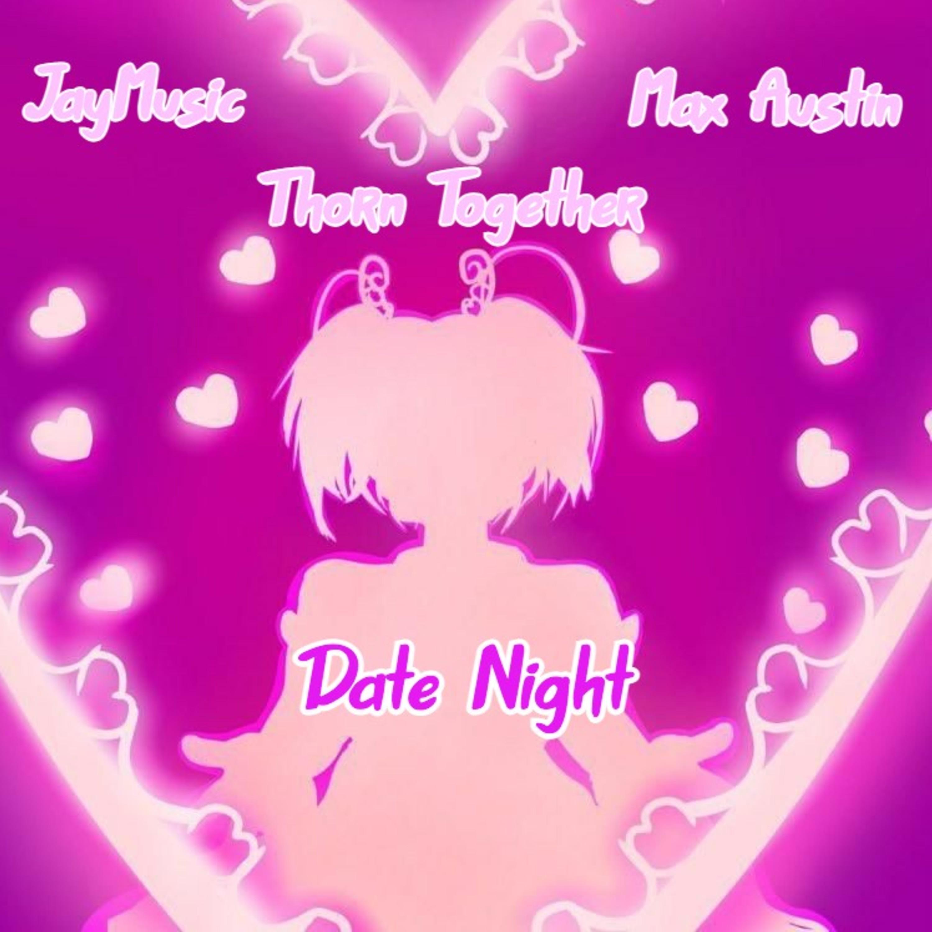Date Night (HuniePop) (feat. Jay Music & Thorn Together)