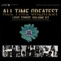 ALL TIME GREATEST LOVE SONG 2