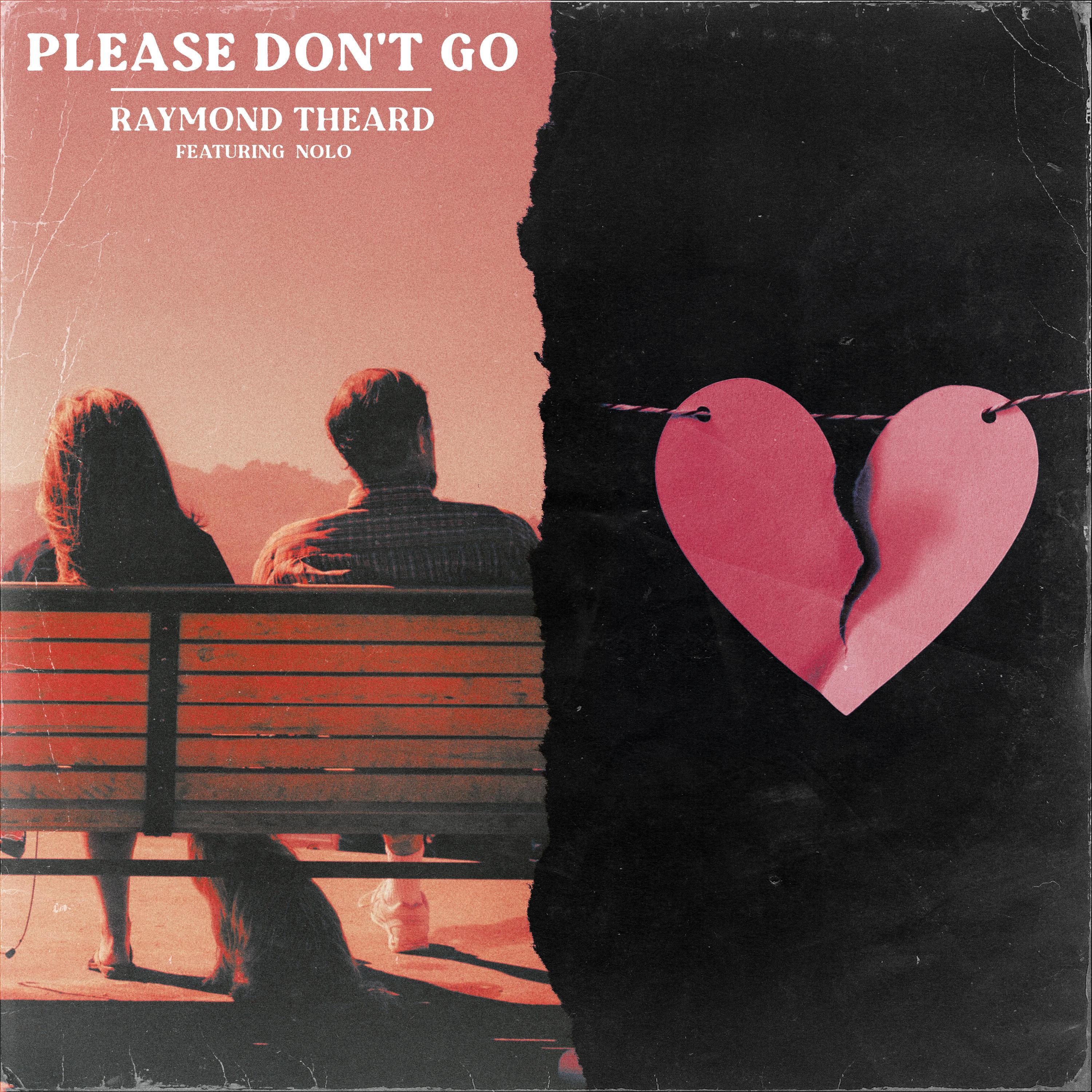 Please Don’t Go (I Love You So) (feat. Nolo)