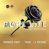 Torren Foot - More Life (feat. Tinie Tempah & L Devine) [John Summit Remix]