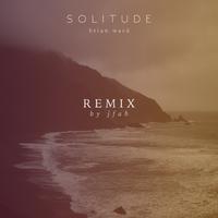 Solitude (Jfab Remix)