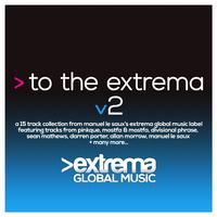 To the Extrema, Vol. 2