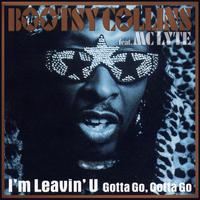 I'm Leavin' U (feat. MC Lyte) [Gotta Go, Gotta Go]