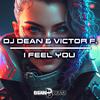 DJ Dean - I Feel You (Instrumental Mix)