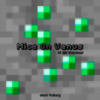 Mice On Venus (8 Bit Version)