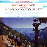 Grofé: Grand Canyon Suite & Concerto for Piano and Orchestra (Transferred from the Original Everest Records Master Tapes)