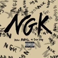 NGK (feat. Dusa Deep)