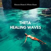 Theta Healing Waves