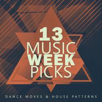 Music Week Picks, Vol.13