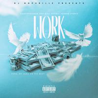 WORK (feat. Bleu Davinci & Sharod Starks)