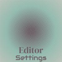 Editor Settings