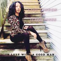 In Love With A Good Man (feat. Jeter Jones)