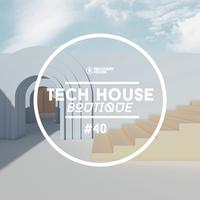 Tech House Boutique, Pt. 40