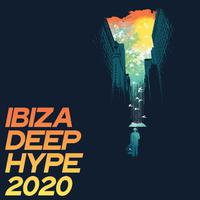 Ibiza Deep Hype 2020