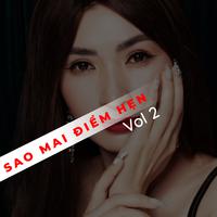 Sao mai điểm hẹn Vol 2 (Vol 2)