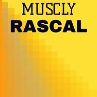 Muscly Rascal