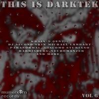 This Is Darktek, Vol. 6