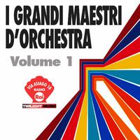 I Grandi Maestri D'Orchestra Vol.1