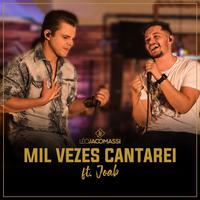 Mil Vezes Cantarei (Ao Vivo)