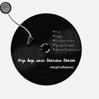 Hip Hop Mic Sessions Series