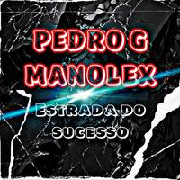 ESTRADA DO SUCESSO (feat. MANOLEX)