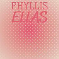 Phyllis Ellas