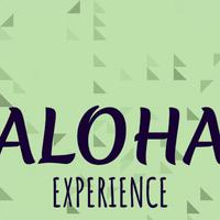 Aloha Experience