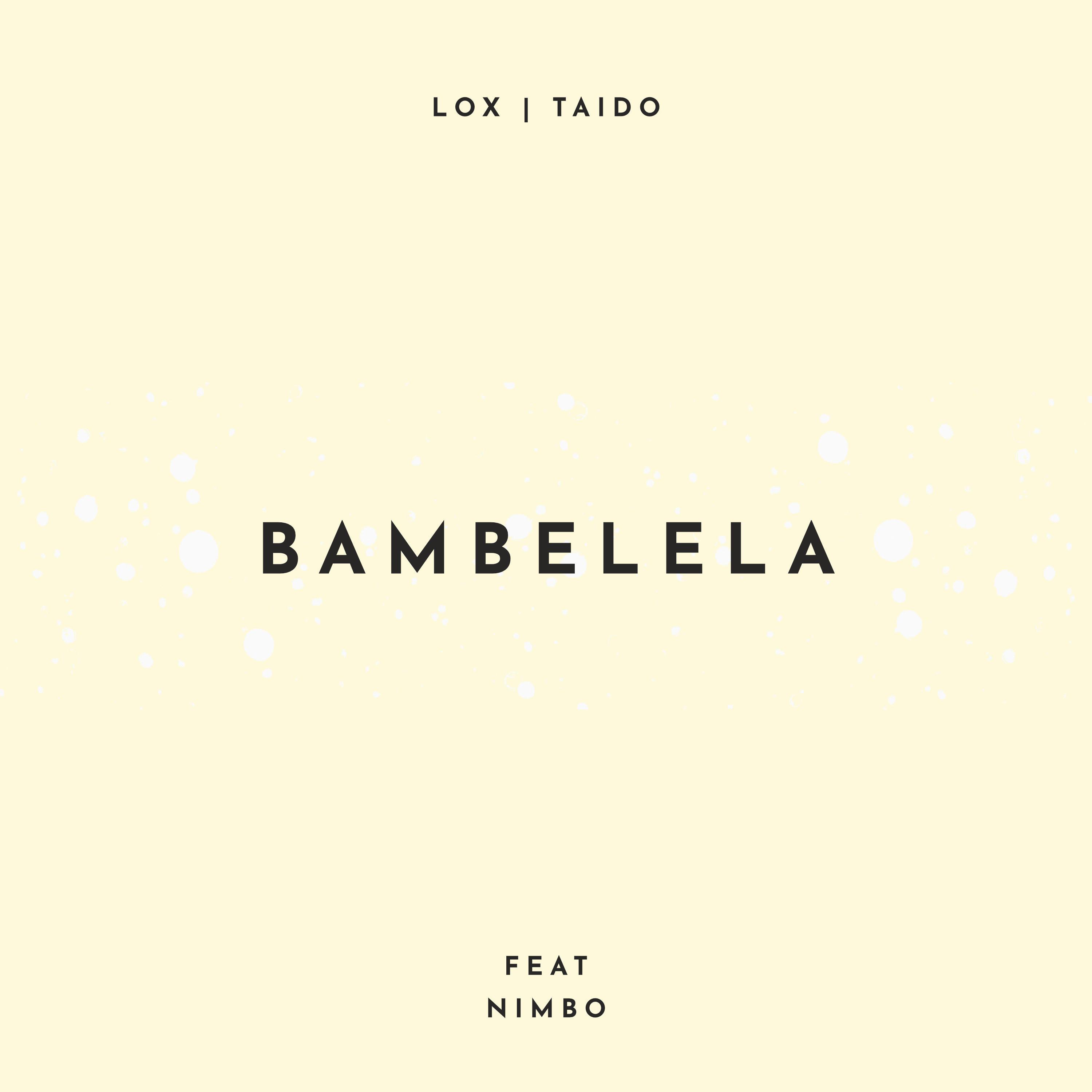Bambelela (feat. Nimbo)