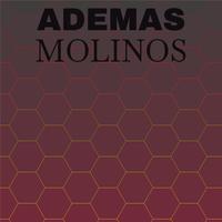 Ademas Molinos