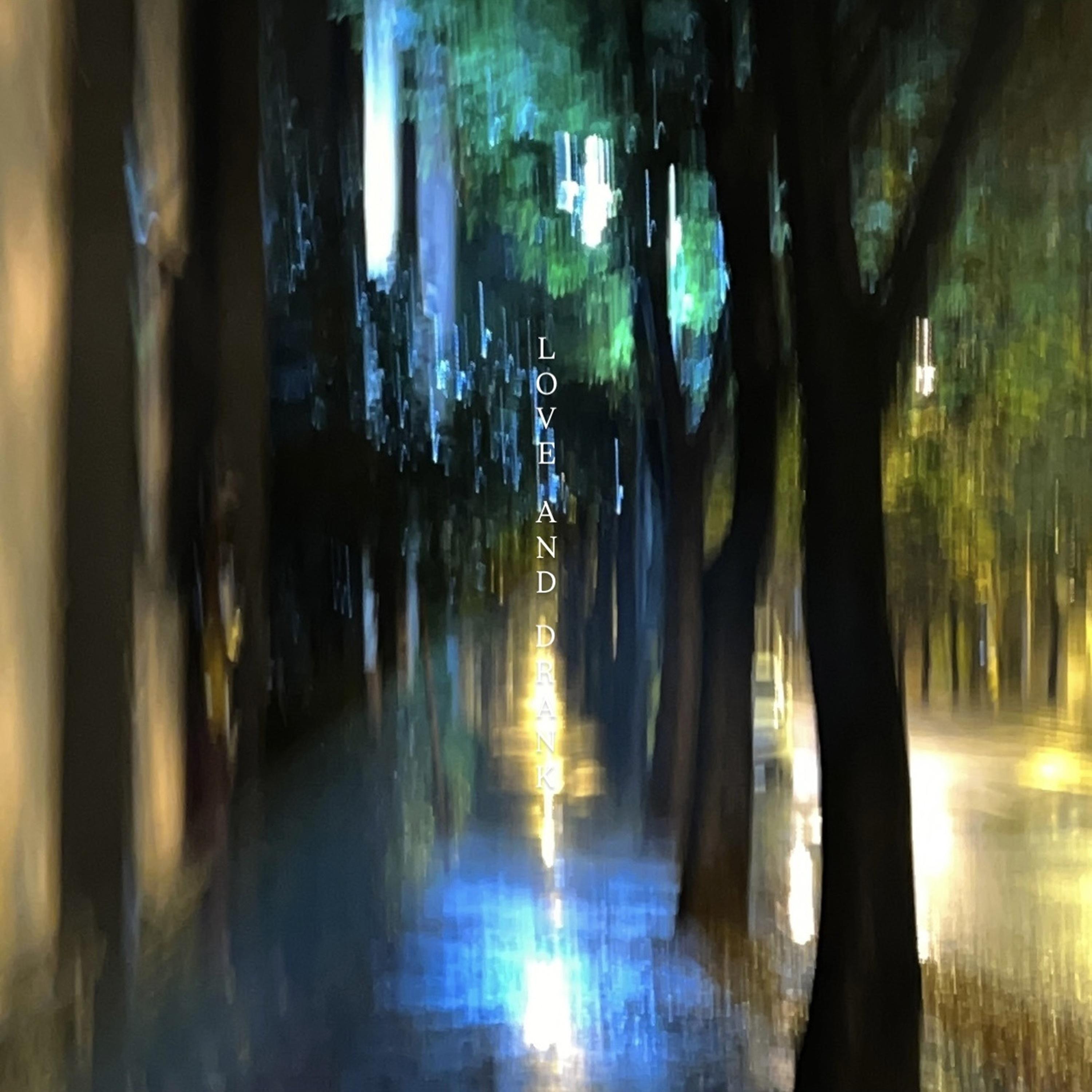 Love & Drank (feat. YUNG CHENS)