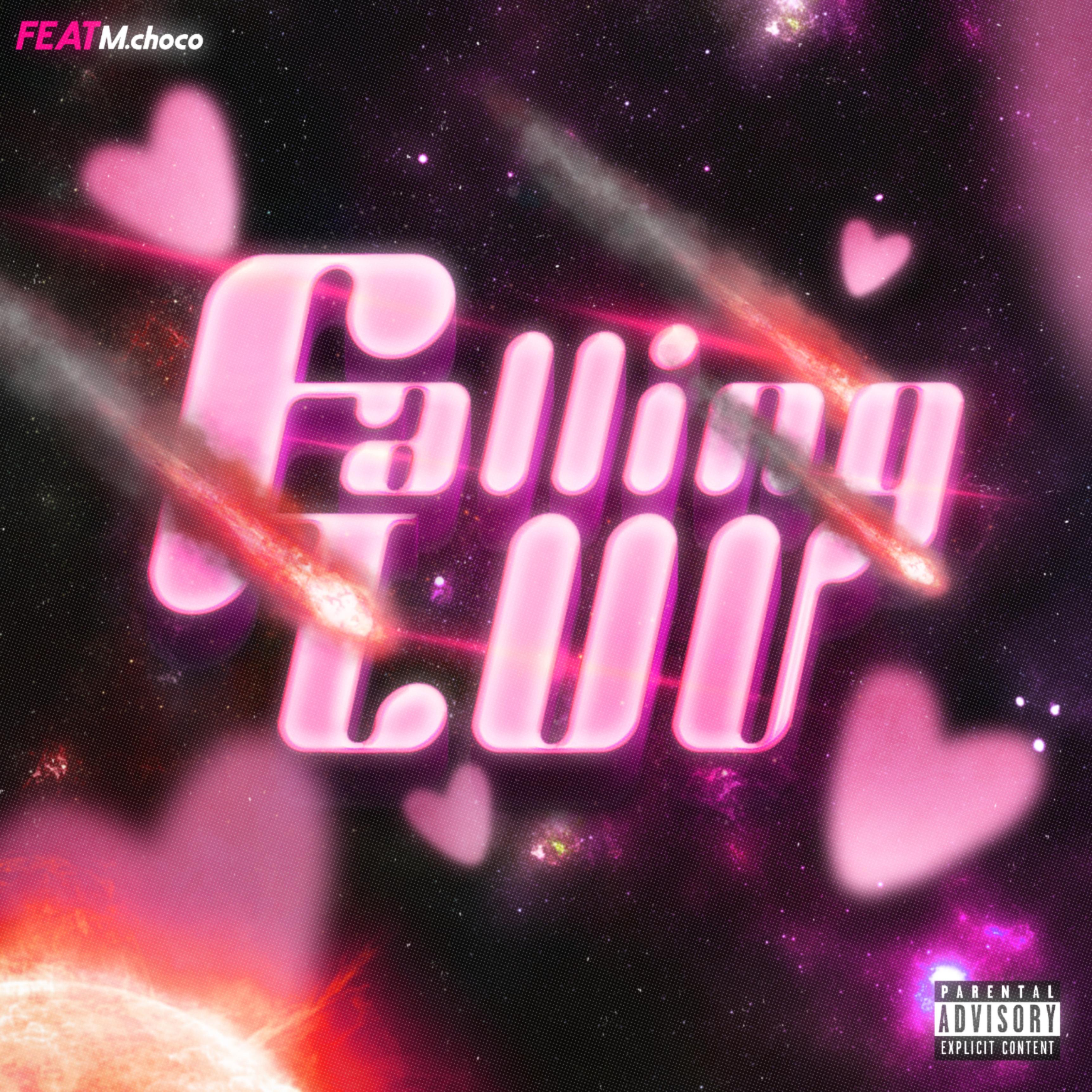 愿坠入爱河Falling luv（ft.M.choco）