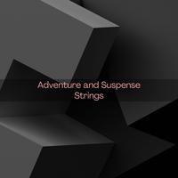 Adventure and Suspense Strings