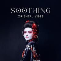 Soothing Oriental Vibes: Music to Help You Find Relaxing Moments