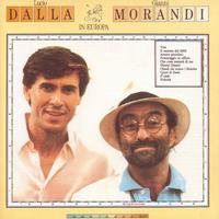 Dalla/Morandi In Europa