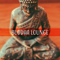 Buddha Lounge – Yoga Music, Deep Meditation, Healing Zen, Relax Lounge