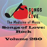 Songs of Love: Rock, Vol. 280