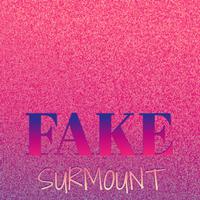 Fake Surmount