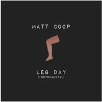 Leg Day (instrumental)