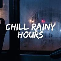 Chill Rainy Hours