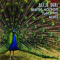 Blue Dex:Dexter Gordon Plays The Blues