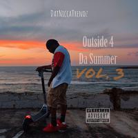 Outside 4 Da Summer, Vol. 3