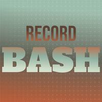 Record Bash