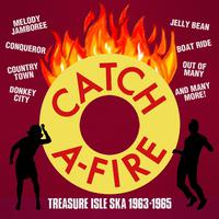 Catch A-Fire: Treasure Isle Ska 1963 – 1965